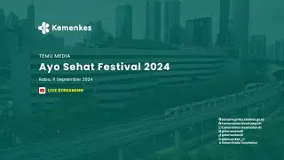 Temu Media : Ayo Sehat Festival 2024