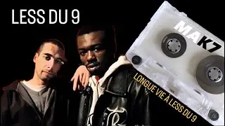 LESS DU 9 - LONGUE VIE À LESS DU 9