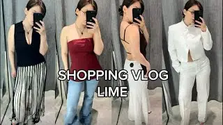 VLOG|ШОПИНГ С ПРИМЕРКОЙ|ОБЗОР ЛЕТНЕЙ КОЛЛЕКЦИИ LIME