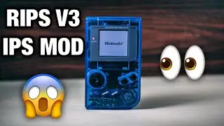 Modding An Original GameBoy! | RIPS V3 IPS Mod!