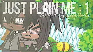 Just Plain Me // Episode :: 1 // Season :: 1 // GLS