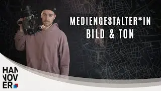 Mediengestalter*in Bild u. Ton | Ausbildung Landeshauptstadt Hannover