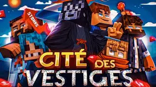 CITÉ DES VESTIGES - BEST OF - TEAM STONKS
