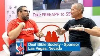 Deaf Bible Society at 2022 DeafNation World Expo & Conference