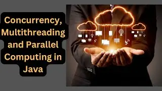 why do we need multithreading? | Concurrency, Multithreading, and Parallel Computing in Java