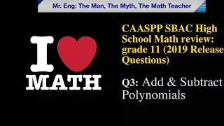 SBAC HS MATH (2019, Q3): Add/subtract polynomials