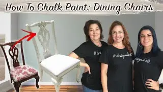 THRIFT FLIP: Chalk Paint: Dining Chairs Makeover  *Easy DIY For Beginners* (NEW 2020 Before + After)