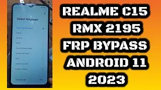 Realme C15 ( RMX 2195 ) frp bypass Android 11 | realme c15 frp bypass 2023