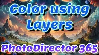 How to use layers for colors in PhotoDirector 365