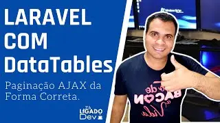 Paginação Ajax com Datatables no Laravel 