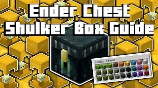 Ender Chest Shulker Box Guide