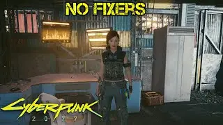 Cyberpunk 2077 Gig - No Fixers
