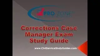 Corrections Case Manager Exam Study Guide