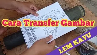 Cara Transfer Gambar Media Bambu Pra Ukir | Tam Bamboo Craft