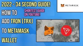 How To Add Tron (TRX) To MetaMask | 34 second guide - 2022