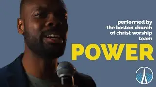 Power | Boston Church