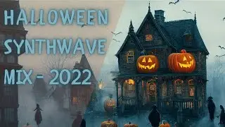 Halloween Synthwave Mix / Retro Waves 2022