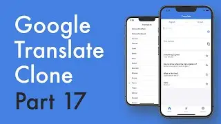 Google Translate Clone - React Native Tutorial | Part 17