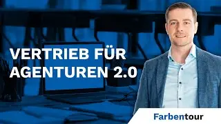 Vertrieb für Agenturen 2.0 (feat. Martin Brosy)