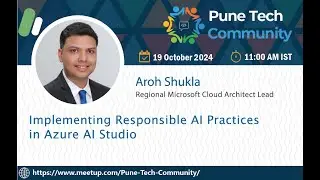 Implementing Responsible AI Practices in Azure AI Studio by Aroh Shukla
