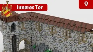 #009 The inner Gate - BUILDING A CASTLE WITH LEGO AND OTHER BRICKS
