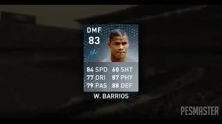 W.BARRIOS Best DMF Scout combination 100%%%%% PES BD 2020.GMWS