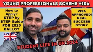 UK YOUNG PROFESSIONALS SCHEME VISA | REAL SUCCESS STORY | HOW TO APPLY FOR 2025 BALLOT| FEES & JOBS?
