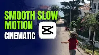 Achieving Cinematic Smooth Slow Motion in CapCut PC | Tutorial
