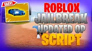 JAILBREAK | HACK/SCRIPT | FASTEST AUTO ROB, UPDATED, AND MORE! *USE BEFORE PATCHED*