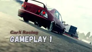 BEST DRIFT GAME? CarX Gameplay 1