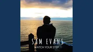 Watch Your Step