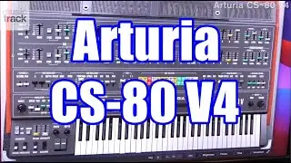 Arturia CS-80 V4 Demo & Review
