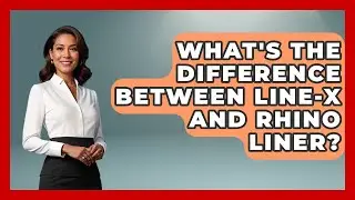 What's The Difference Between Line-X And Rhino Liner? - Big Truck Lovers