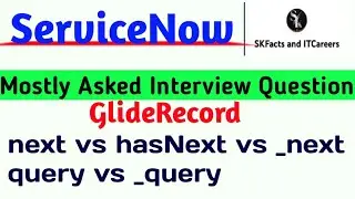 servicenow GlideRecord next vs hasNext vs _next || 