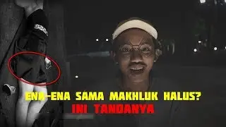 CEWEK INI DIGITUIN MAKHLUK HALUS, TANPA GOMBAL - 