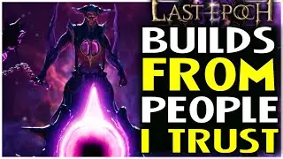 Last Epoch Cycle Start Builds For 1.1 From People I Trust For Harbingers Of Ruin