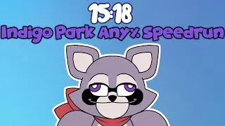 15:18 Indigo Park Any% Speedrun