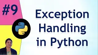 Exception Handling in python using try-except-finally blocks