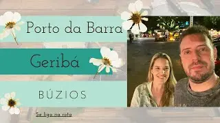 PORTO DA BARRA - GERIBÁ - BÚZIOS