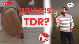 TDR क्या है? | Transferable Development Rights Explained in Real Estate 