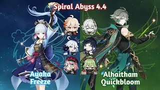 Spiral Abyss 4.4 Ayaka Furina Freeze and Alhaitham Quickbloom - Genshin Impact
