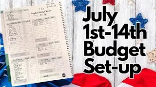 JULY BUDGET 1ST-14TH SET-UP: Paycheck Allocation & Navigating Finances
