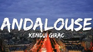 Kendji Girac - Andalouse (Paroles/Lyrics)