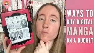 Ways to Buy DIGITAL Manga on A Budget