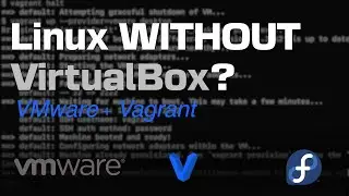 Install Linux with VMware + Vagrant (Mac & Windows) – Fedora 39 Walkthrough