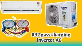 voltas Inverter AC gass charging r32 | How to r32 gass charging |ac main gass kaise dalen #voltas