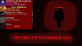 Top 5 Best PvP Texture Packs 1.20+