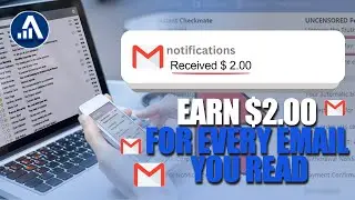 Earn $2.00 for Every Email You Read! Make Money Reading Emails WORLDWIDE