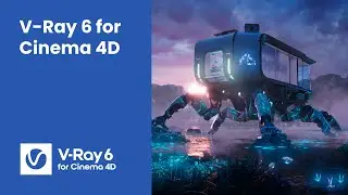V-Ray 6 for Cinema 4D — now available