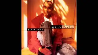 Chris Walker    A Little More Amour